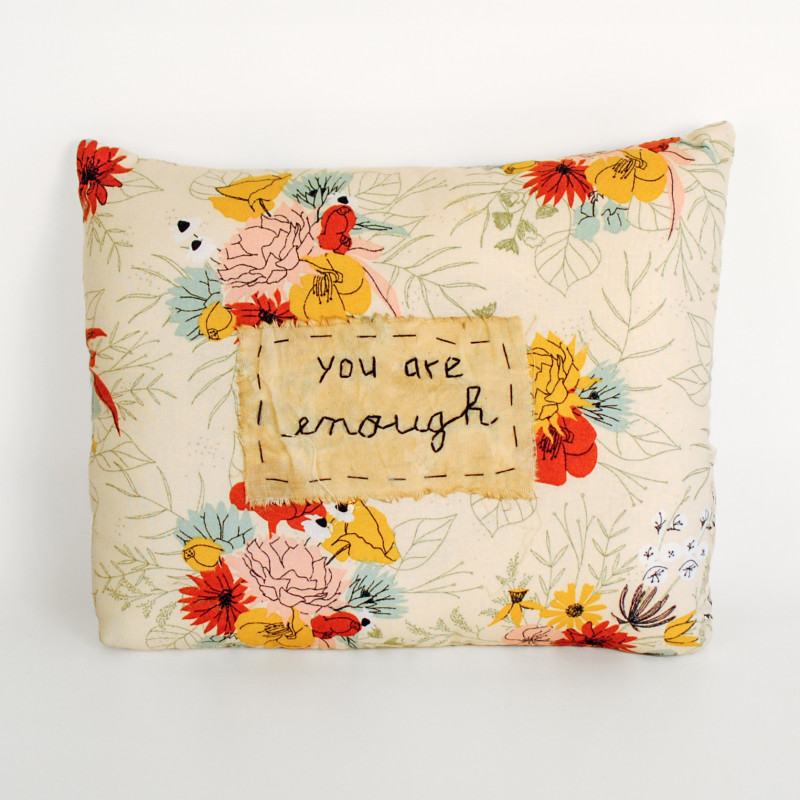 Comfort Pillow You Are Enough - Same Day Delivery